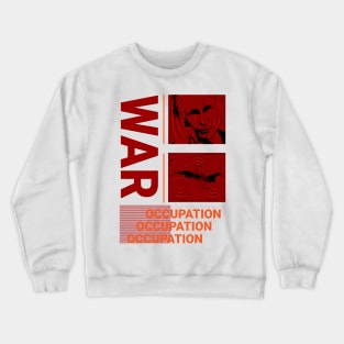 Occupation of Russia Crewneck Sweatshirt